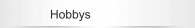 Hobbys